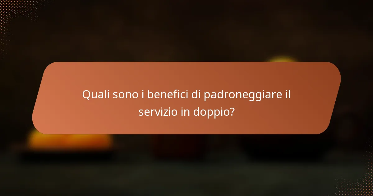 Quali sono i benefici di padroneggiare il servizio in doppio?